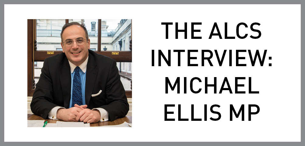 Article cover image: THE ALCS INTERVIEW: MICHAEL ELLIS MP