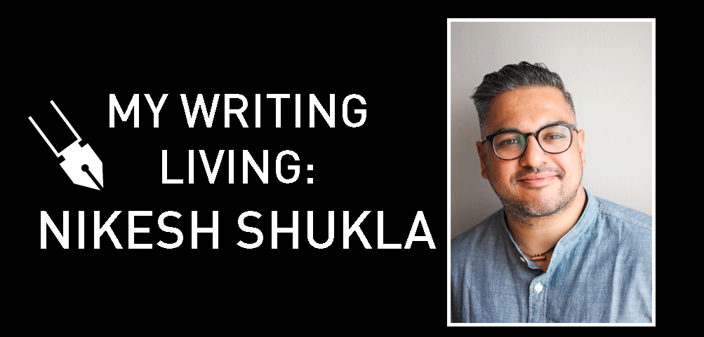 Article cover image: My Writing Living: Nikesh Shukla