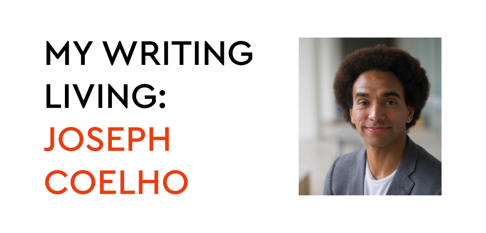Article cover image: MY WRITING LIVING: JOSEPH COELHO