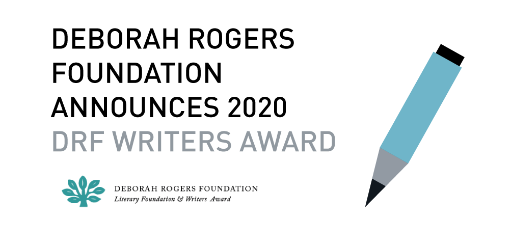 Article cover image: Deborah Rogers Foundation announces 2020 DRF Writers Award