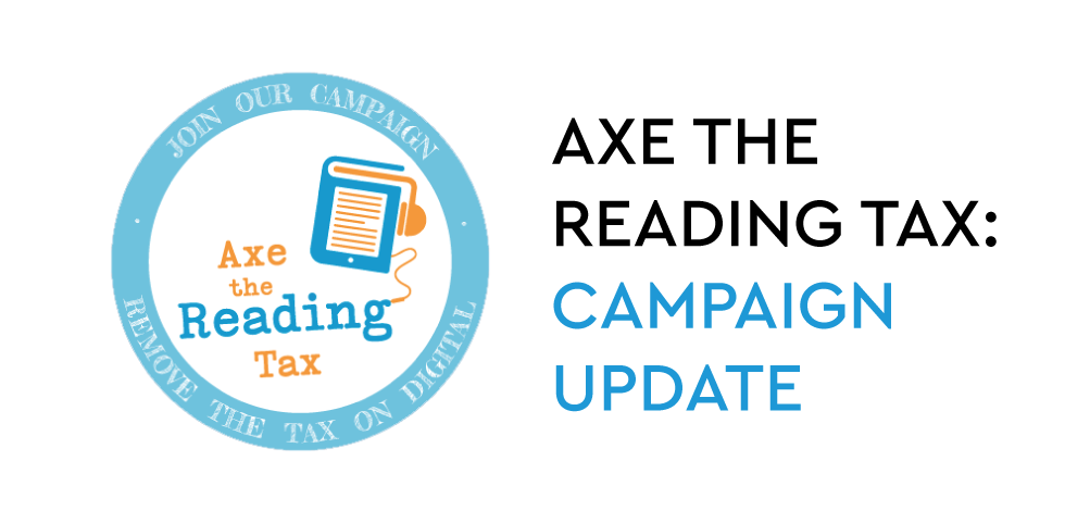 Article cover image: AXE THE READING TAX: CAMPAIGN UPDATE