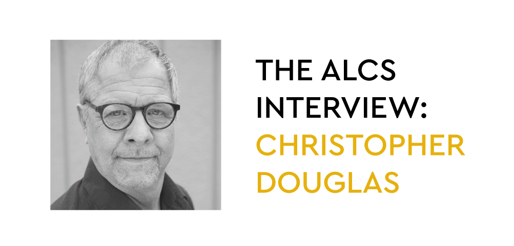 Article cover image: ALCS NEWS MEETS: CHRISTOPHER DOUGLAS